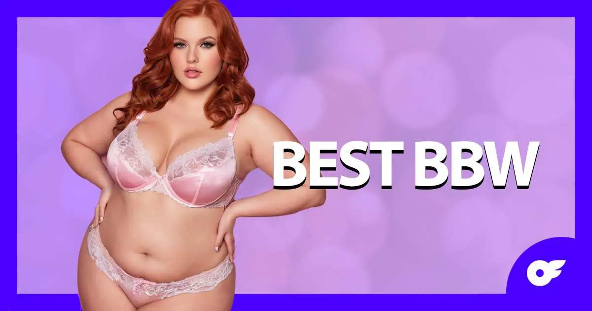 Best BBW OnlyFans Models to Follow